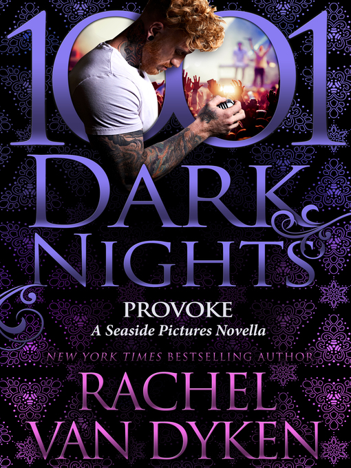 Title details for Provoke by Rachel Van Dyken - Available